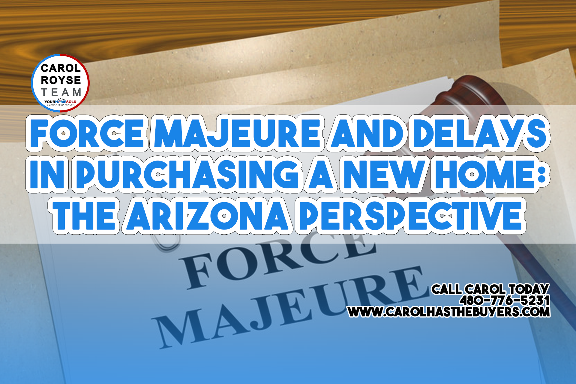 Force Majeure and Delays in Purchasing a New Home: The Arizona Perspective