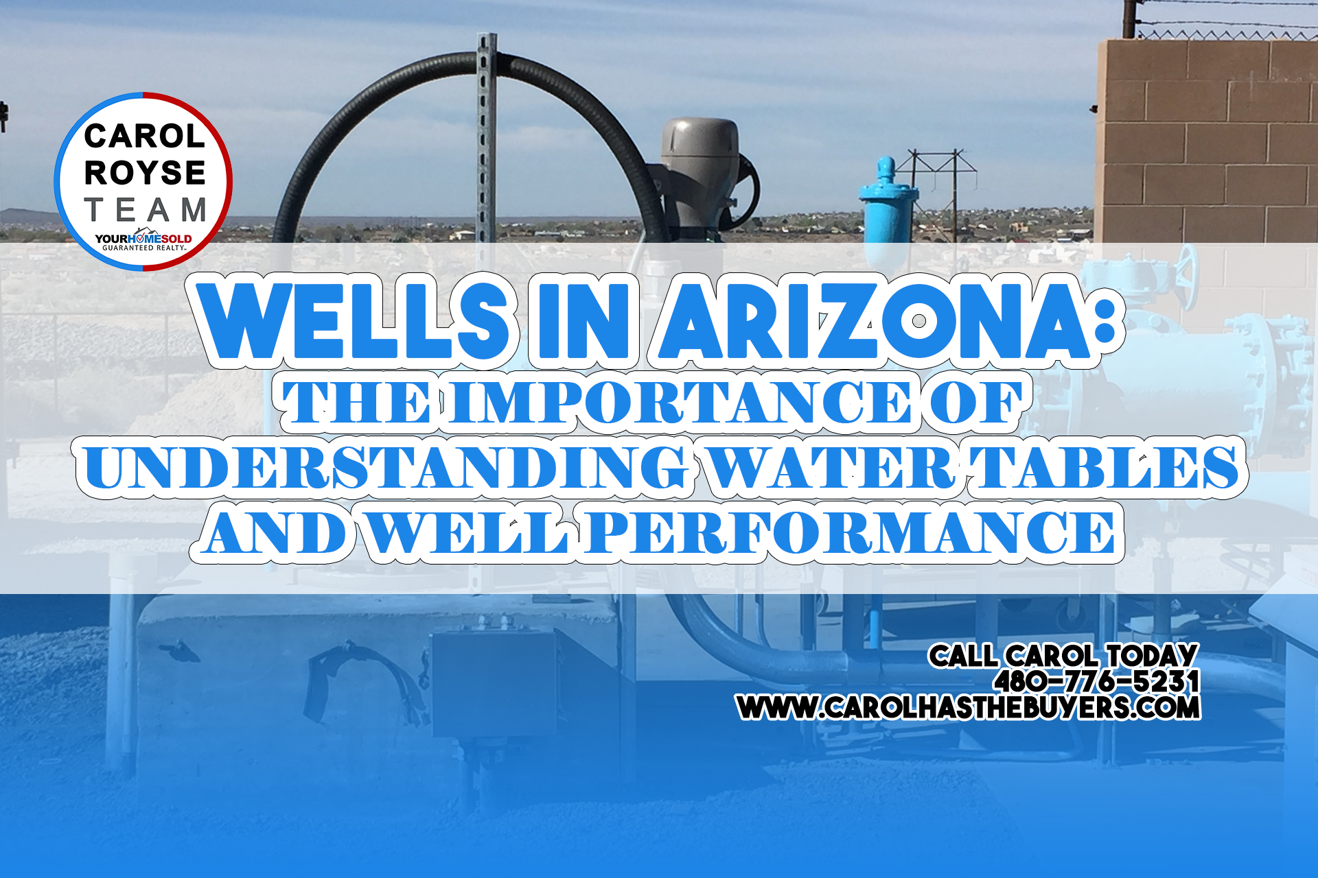 Wells in Arizona: The Importance of Understanding Water Tables and Well Performance