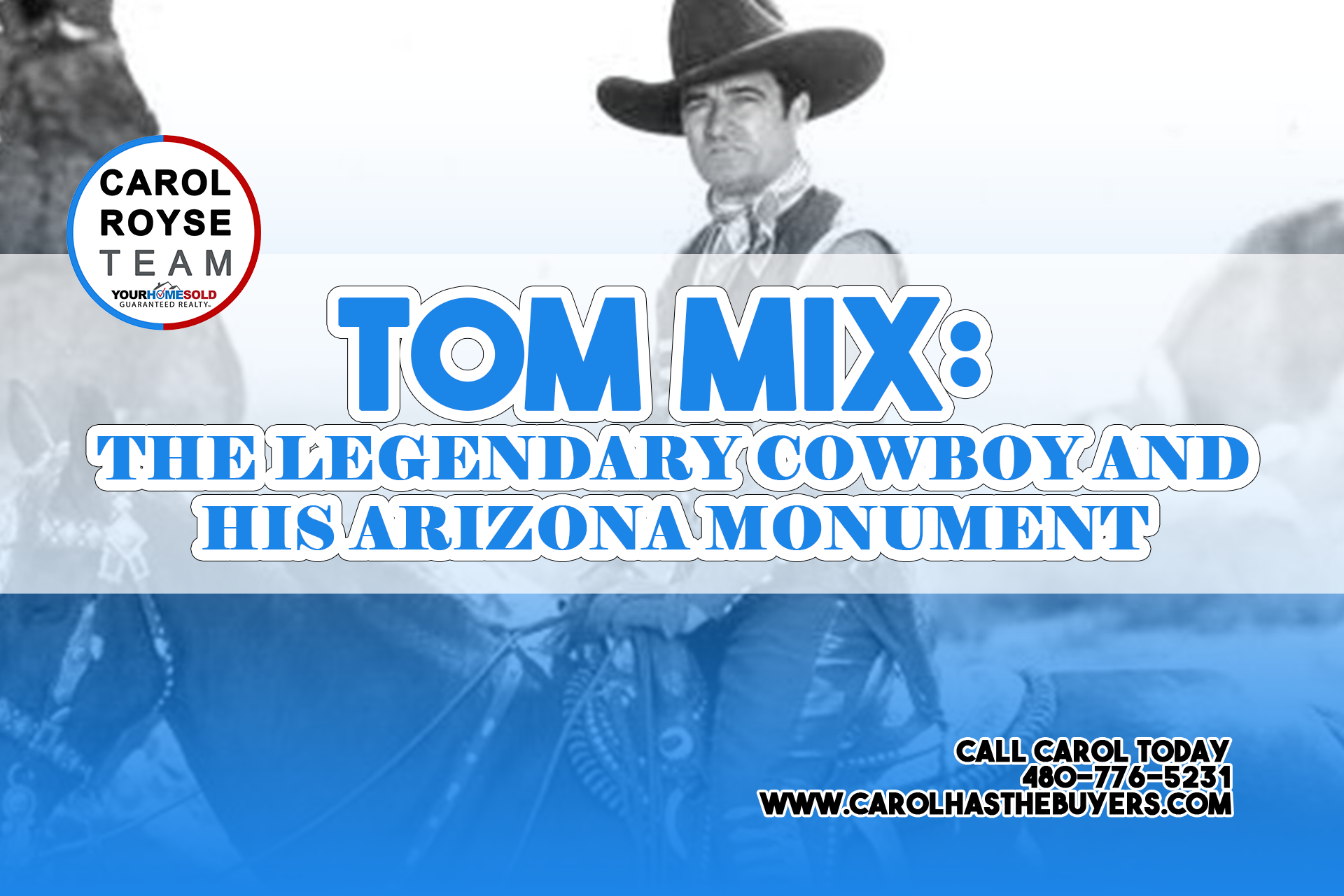 Tom Mix: The Legendary Cowboy and His Arizona Monument