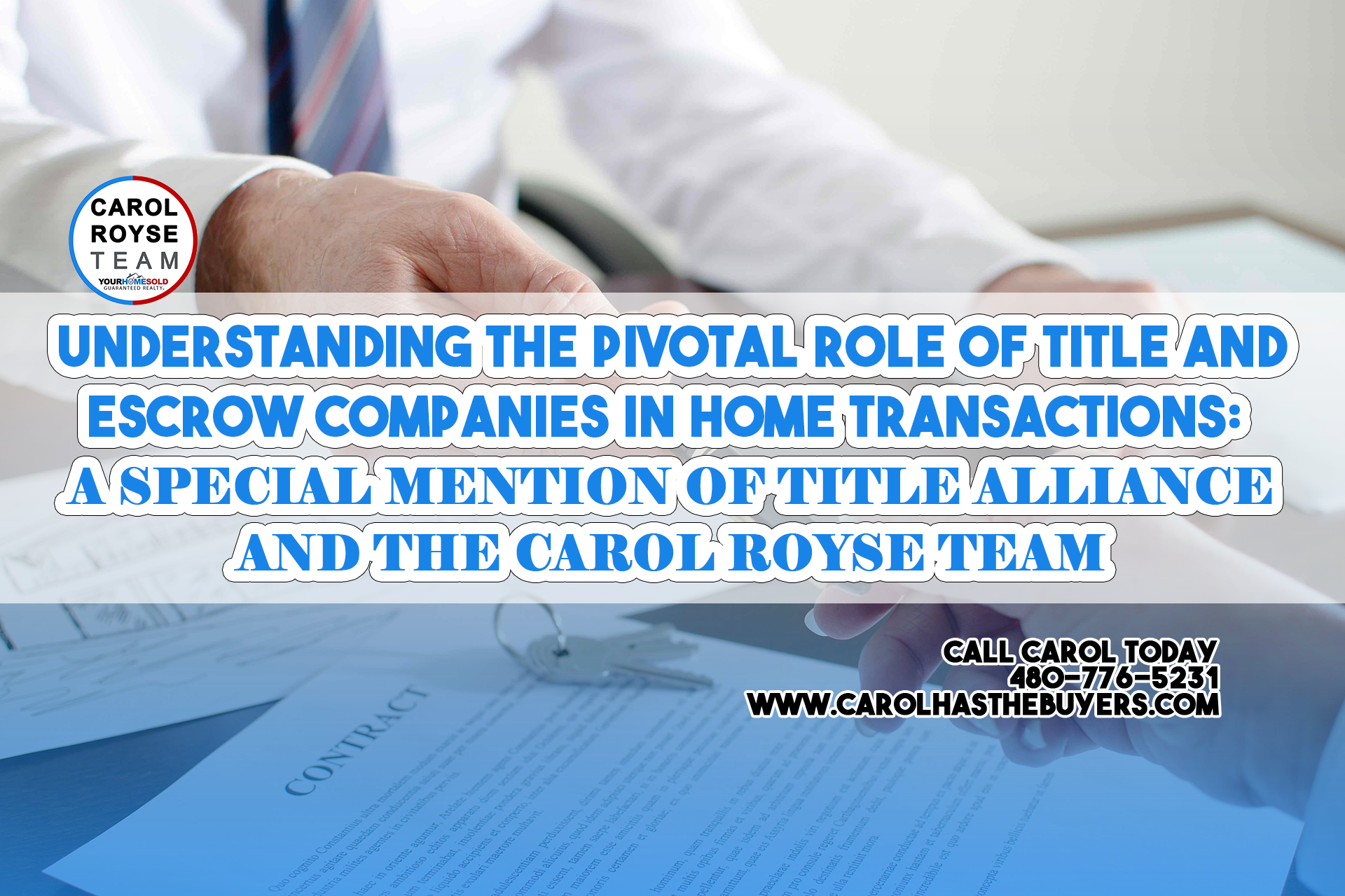 Understanding the Pivotal Role of Title and Escrow Companies in Home Transactions: A Special Mention of Title Alliance and The Carol Royse Team