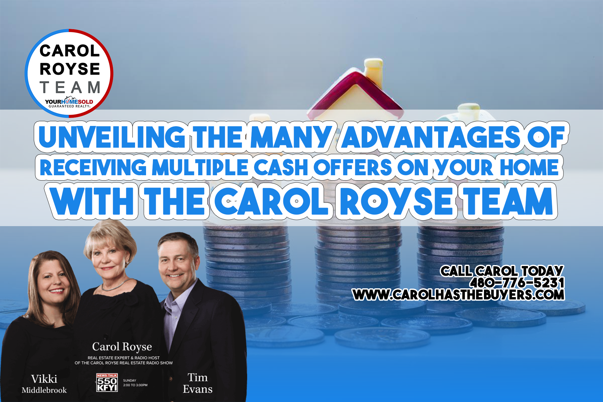 Unveiling the Many Advantages of Receiving Multiple Cash Offers on Your Home with The Carol Royse Team