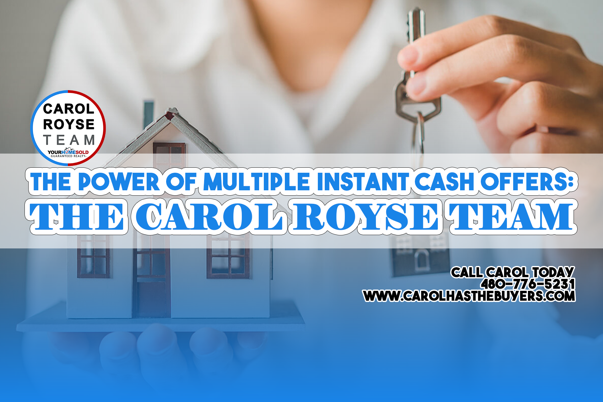 The Power of Multiple Instant Cash Offers: The Carol Royse Team